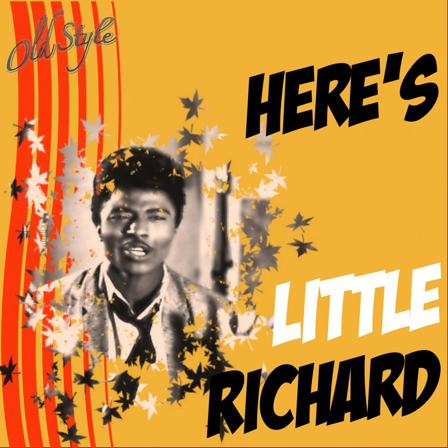 Here's Little Richard (Remastered)专辑