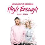 High Enough (Baaku Remix)专辑