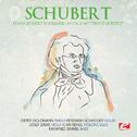 Schubert: Piano Quintet in A Major, Op.114, D.667 "Trout Quintet" (Digitally Remastered)