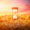 Thyron - Time Of Your Life (Thyron 2022 Remix)