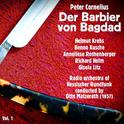 Peter Cornelius: Der Barbier von Bagdad (1957), Volume 1专辑