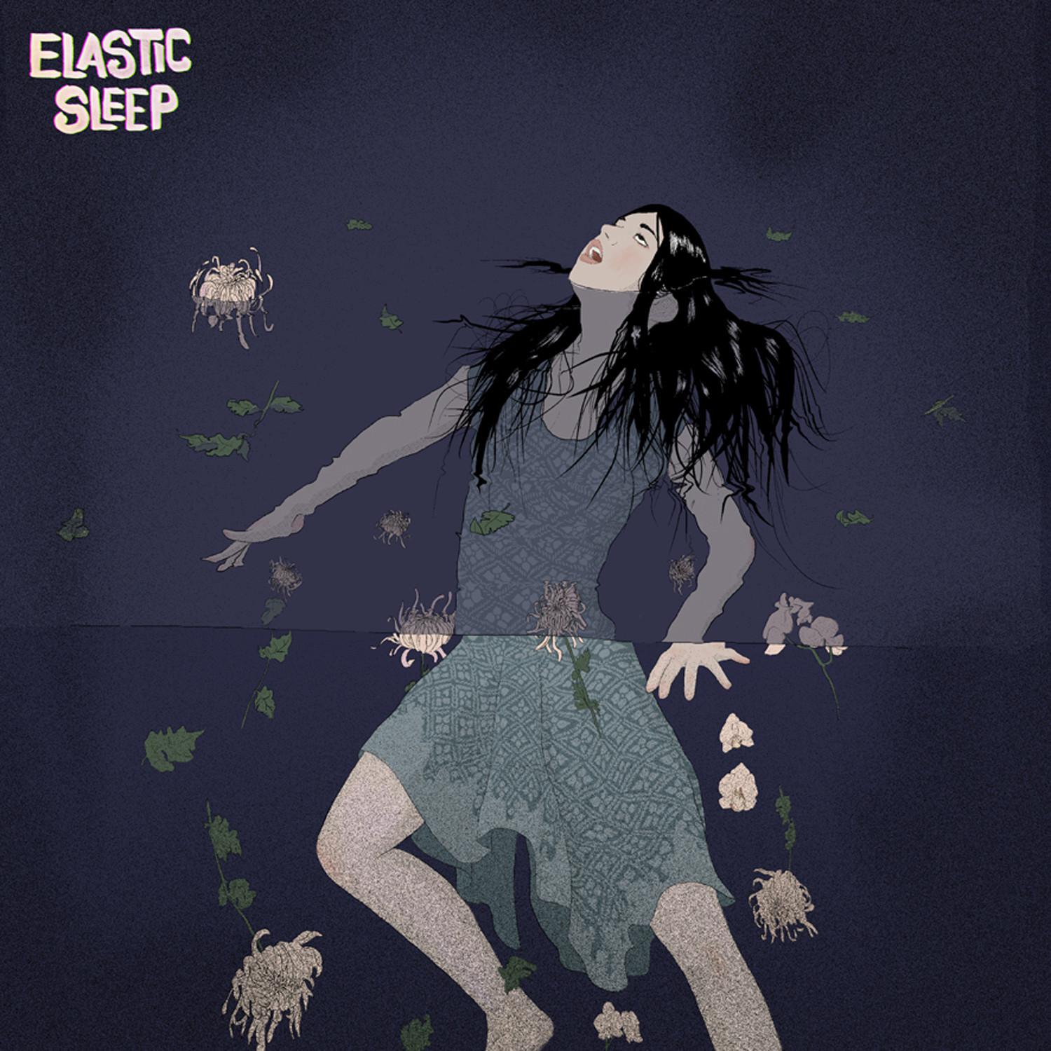 Elastic Sleep - Leave You