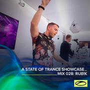 A State Of Trance Showcase - Mix 028: Rub!k