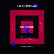 SUGA's Interlude