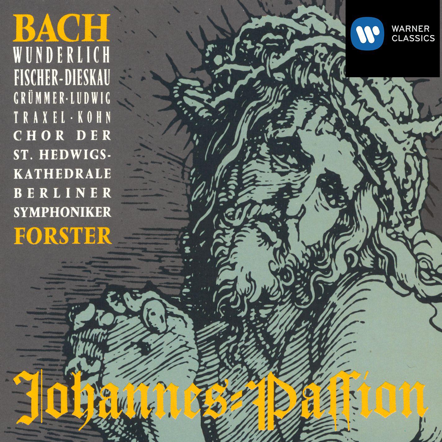 Berliner Symphoniker - Johannes-Passion, BWV 245, Pt. 2:No. 37, Choral. 