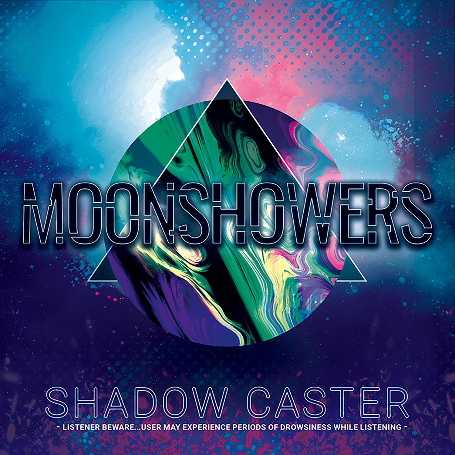 Moonshowers - Stuck Below