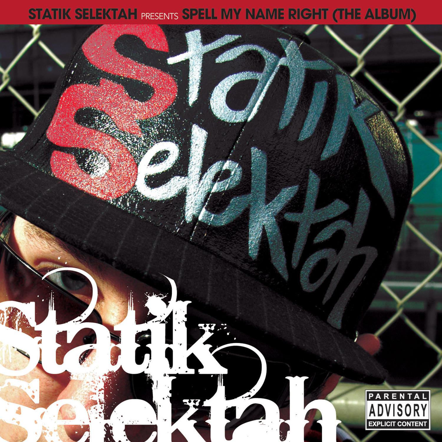 Statik Selektah - Spell My Name Right (Intro) (Instrumental)