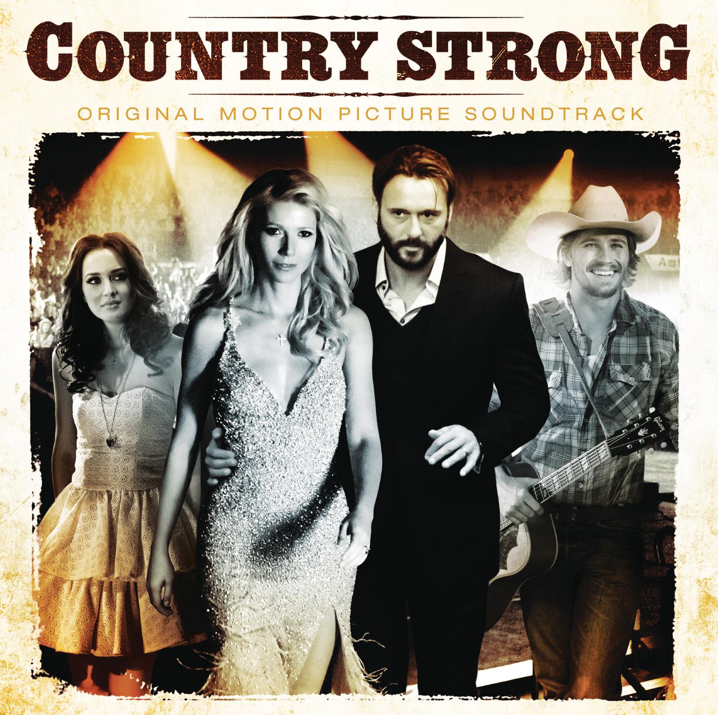 Country Strong (Original Motion Picture Soundtrack)专辑