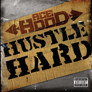 Ace Hood - HUSTLE HARD （升5半音）