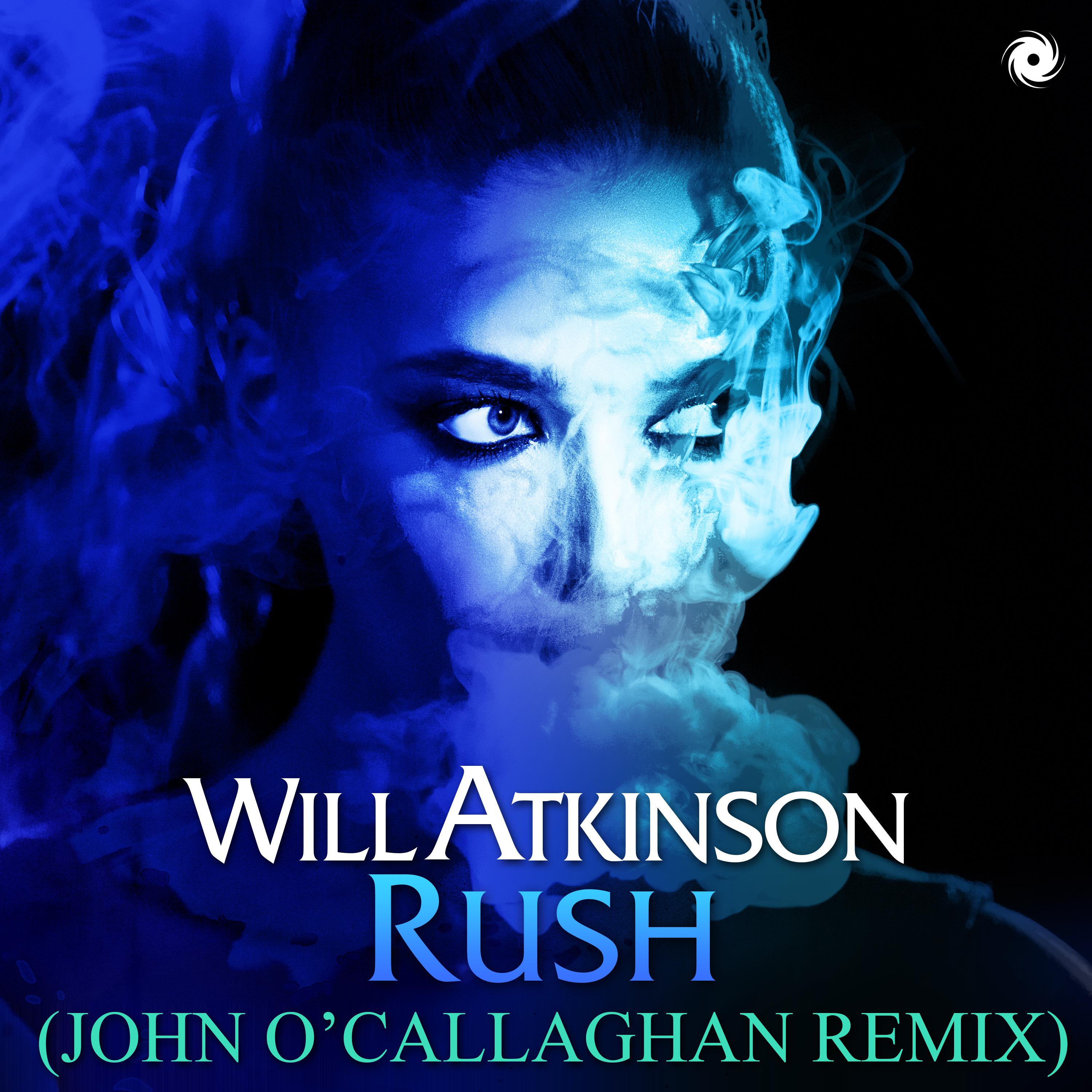 Will Atkinson - Rush (John O'Callaghan Extended Remix)