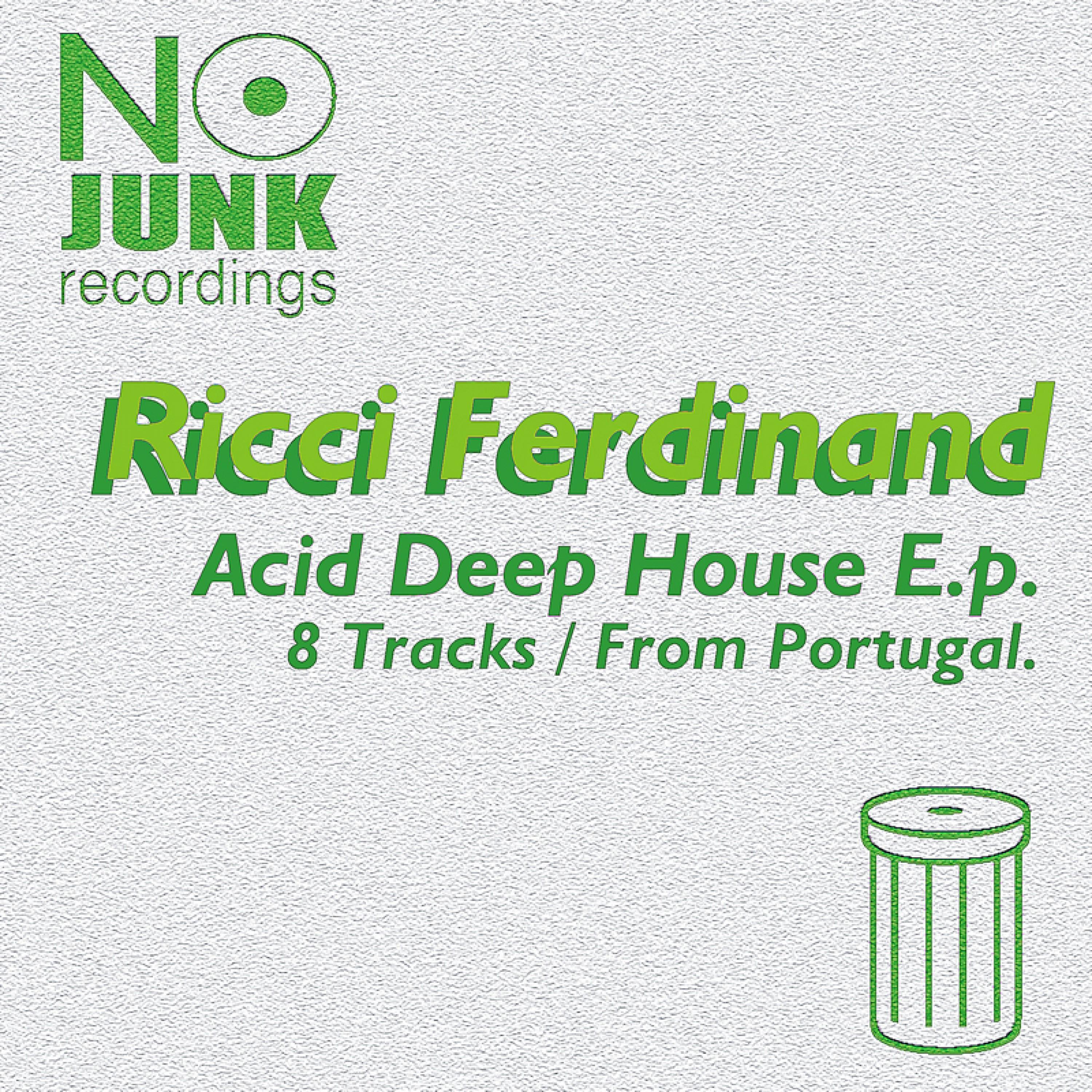 Acid Deep House E.p. 8 Tracks from Portugal
