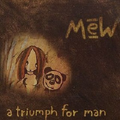 A Triumph for Man [Bonus CD]