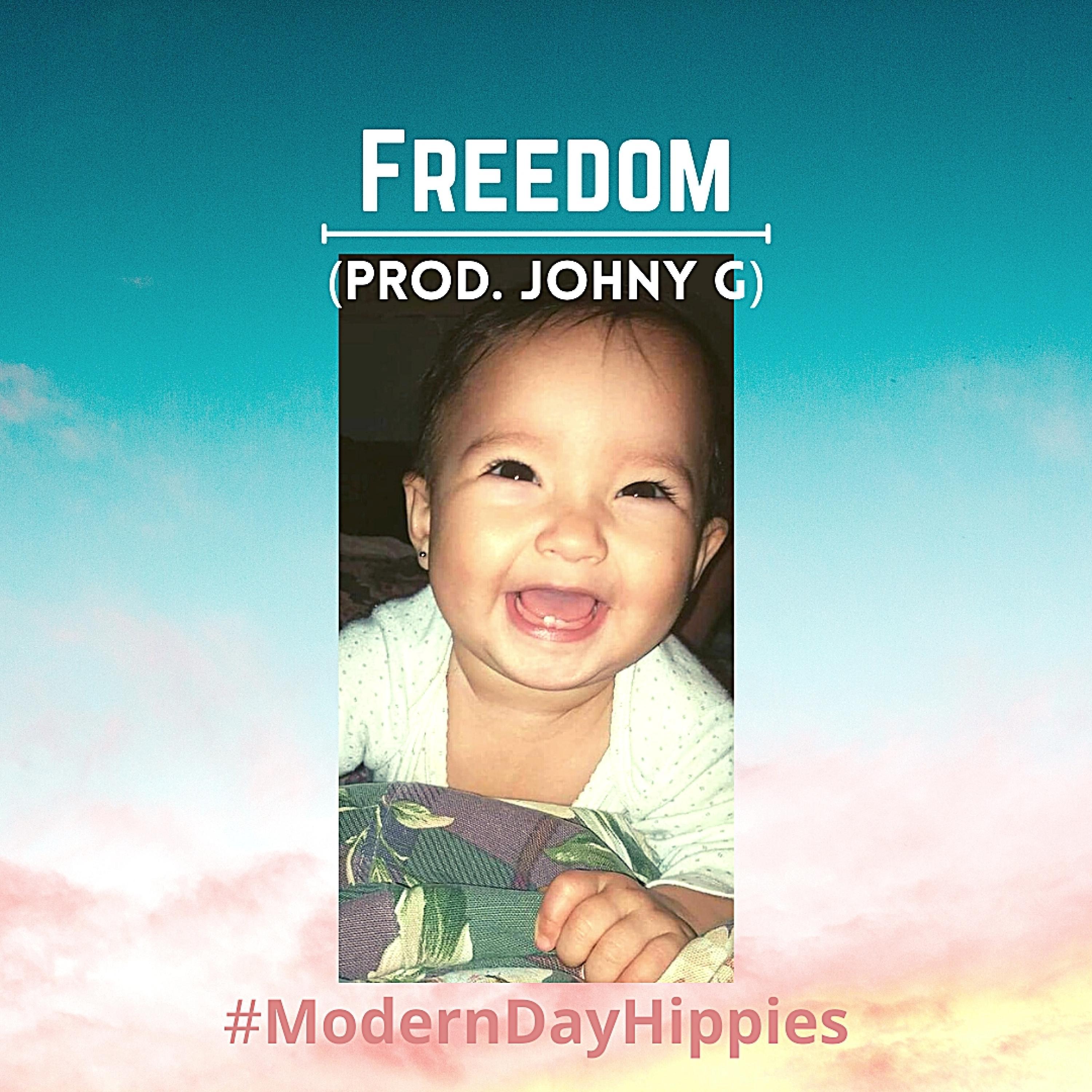 ModernDayHippies - Freedom