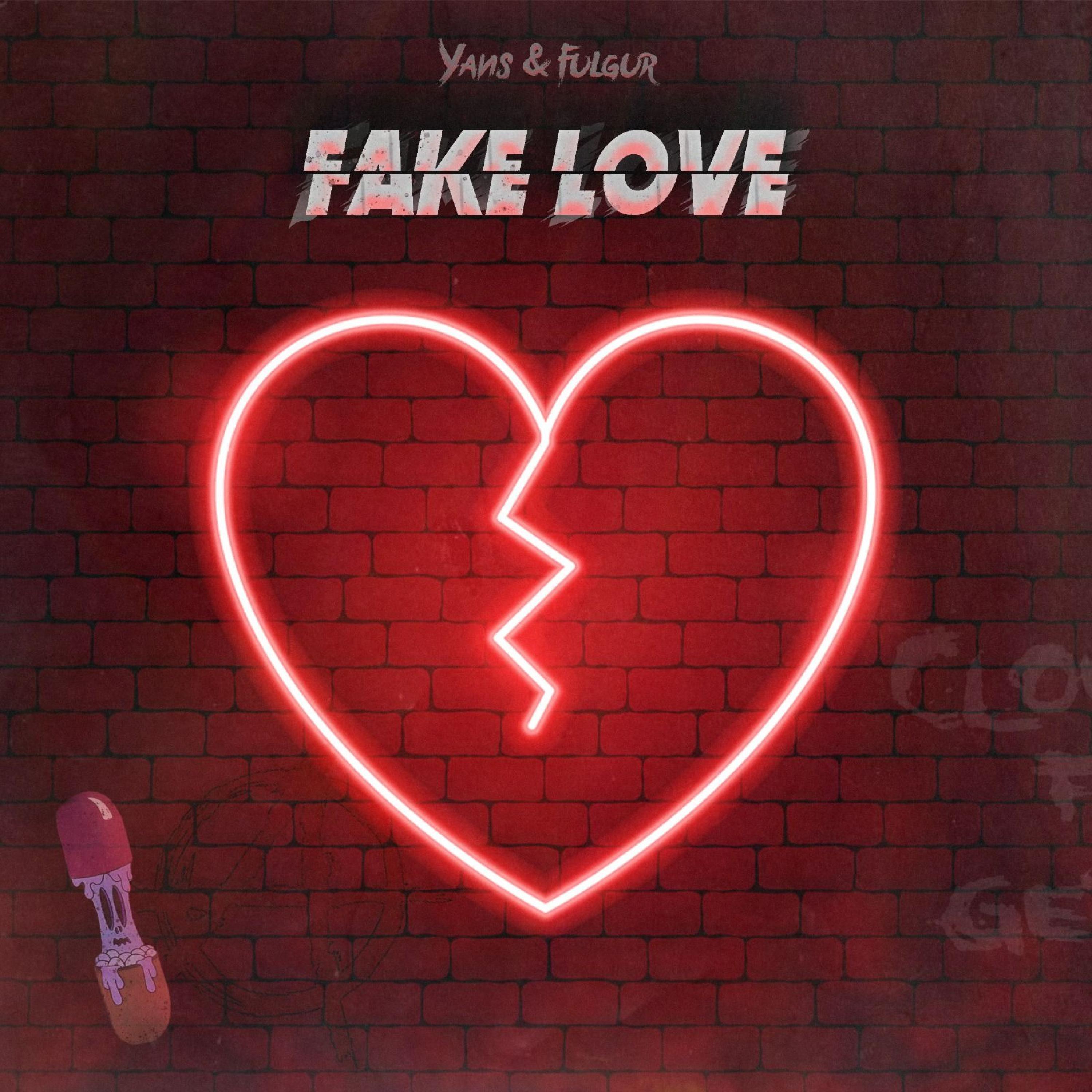 Yans - Fake love (feat. Fulgur)