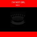 I'M Not Girl专辑