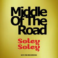 Middle Of The Road - Soley Soley