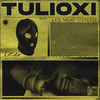 Tulioxi - Another Gang of Desperates