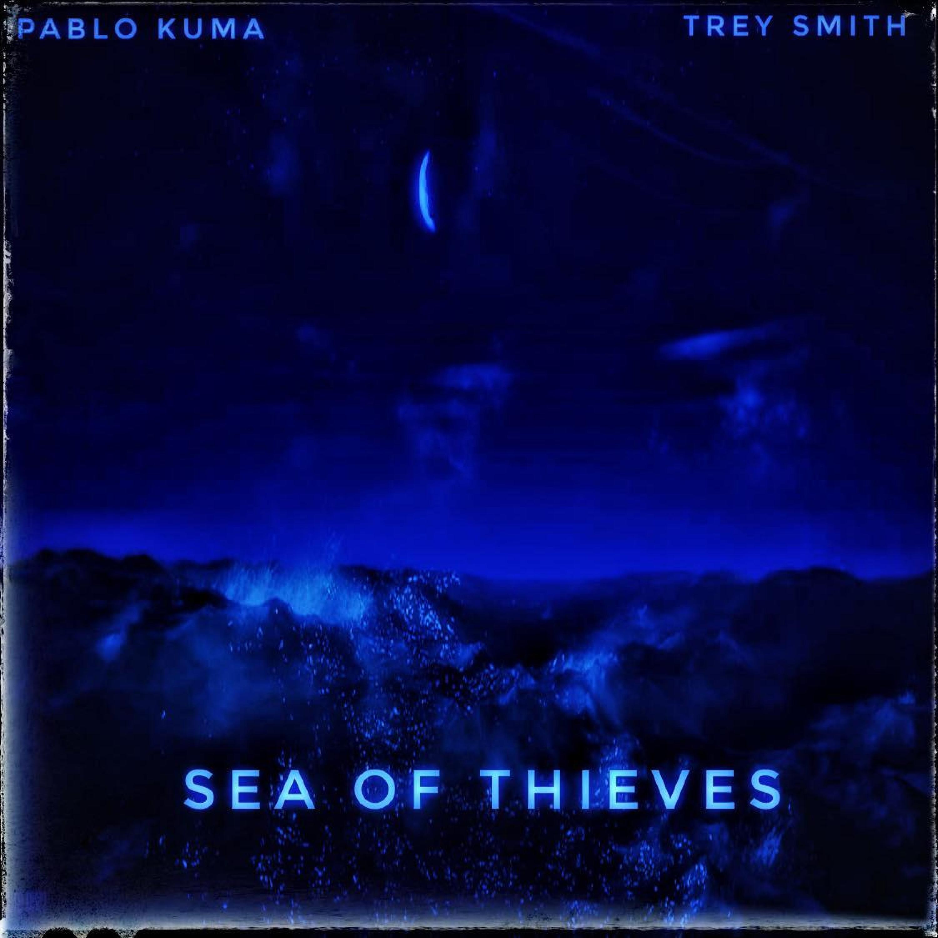 Sea Of Thieves (feat. Trey Smith)