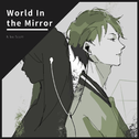 World In the Mirror专辑
