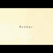 Mother【中文版】